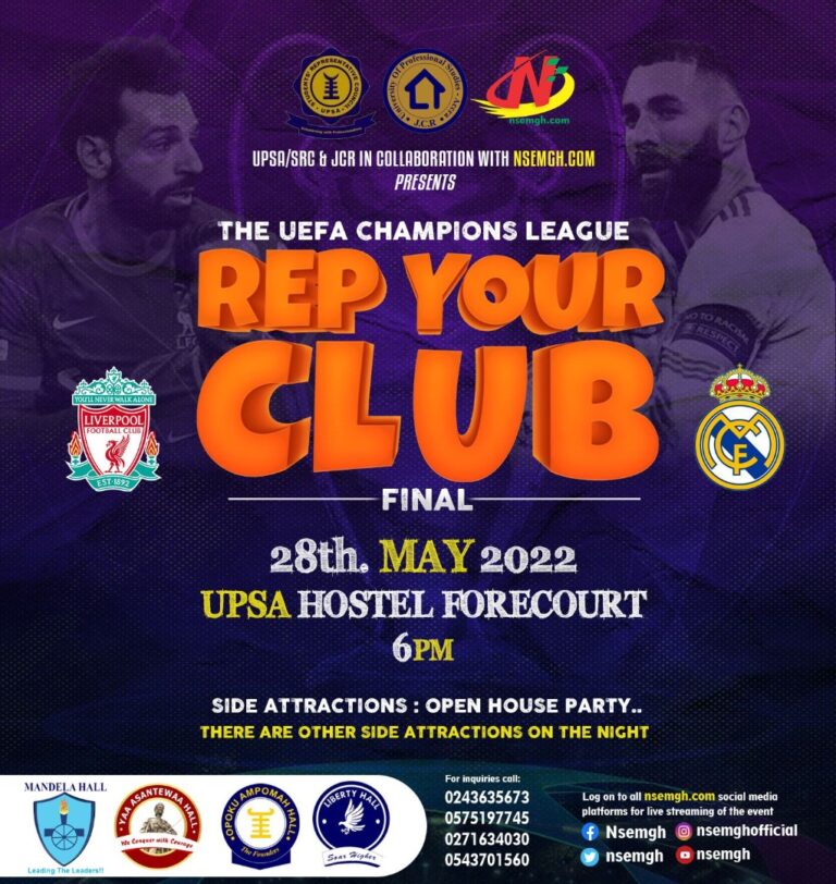Nsemgh.com In Collaboration With The SRC/JCR Of UPSA Presents “The UEFA Champions League Rep Your Club” Final